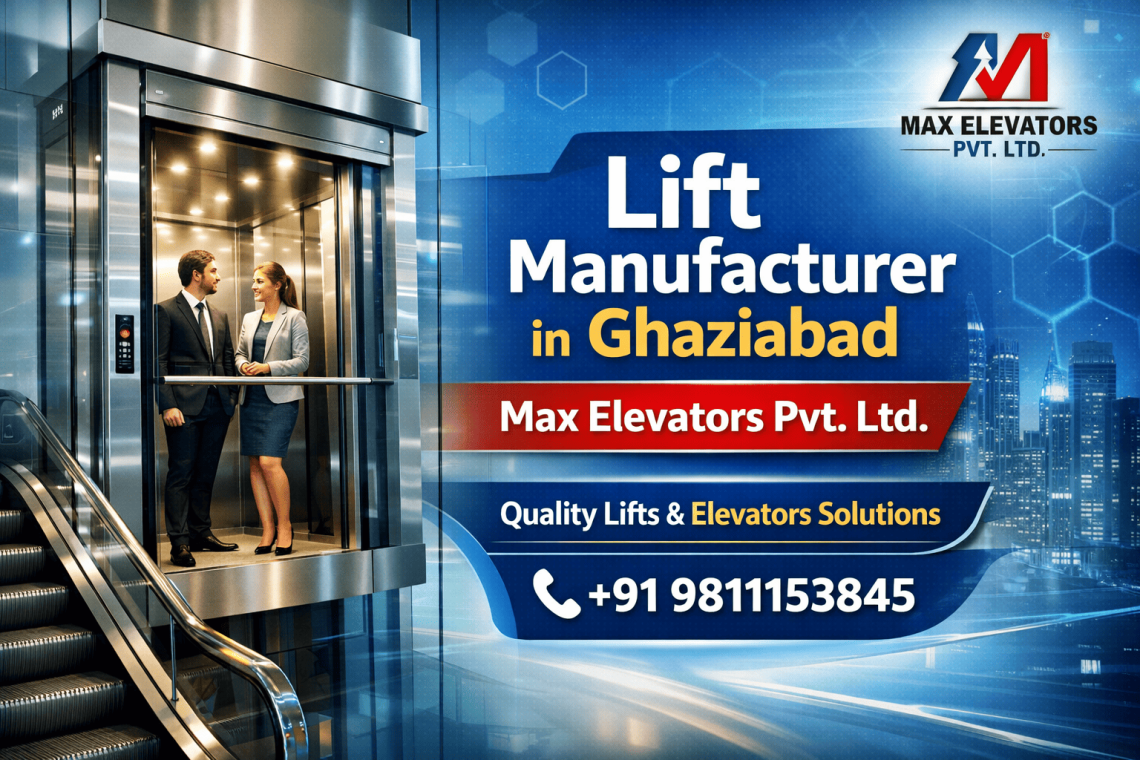 Lift Manufacturer in Ghaziabad
