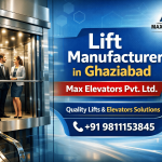 Lift Manufacturer in Ghaziabad