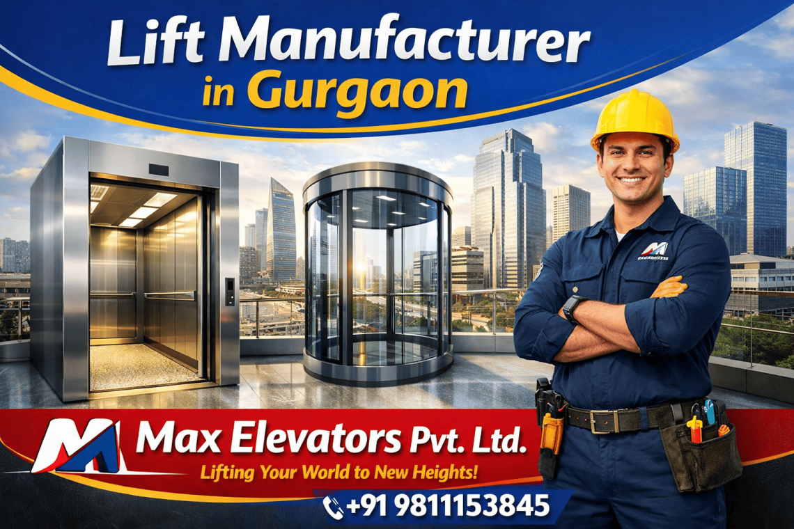 Lift Manufacturer in Gurgaon